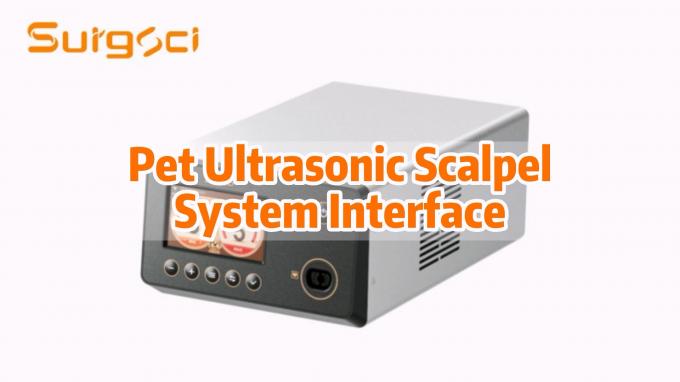 neueste Unternehmensnachrichten über Veterinär Ultraschall-Scalpel-System -- Generator Betriebsschnittstelle -- Surgsci  0